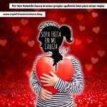 San Valentín - Cupido - Día de los enamorados - Amor - Blog Sopa Frita en mi Cabeza - Vane Balón - Opinión - motivación - inspiración - evolución personal